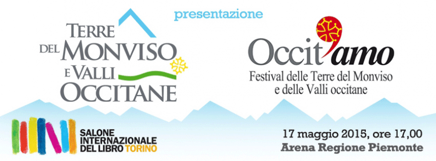 Presentato al Salone del Libro il festival Occit’Amo