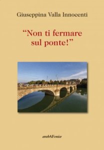 non-ti-fermare-sul-ponte-la-pancalera