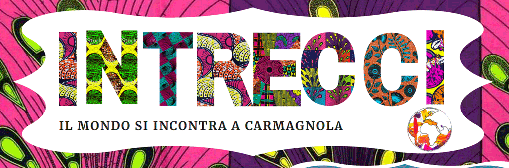 intrecci-festival-intercultura-carmagnola-karmadonne-la-pancalera-giornale