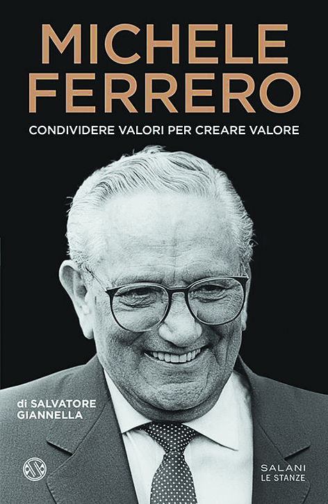 La prima biografia di Michele Ferrero, l’uomo che ha inventato la Nutella