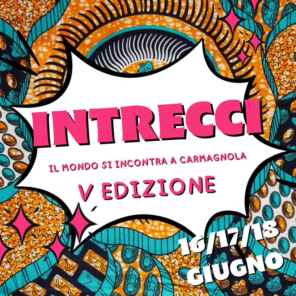 Inaugura domani a Carmagnola Intrecci, il festival dell’intercultura