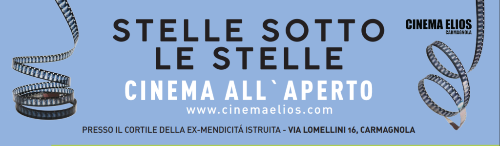 Cinema all’aperto: a Carmagnola cinema sotto le stelle