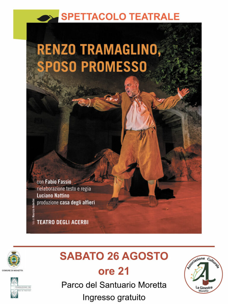 Teatro a Moretta: “Renzo Tramaglino, sposo promesso”