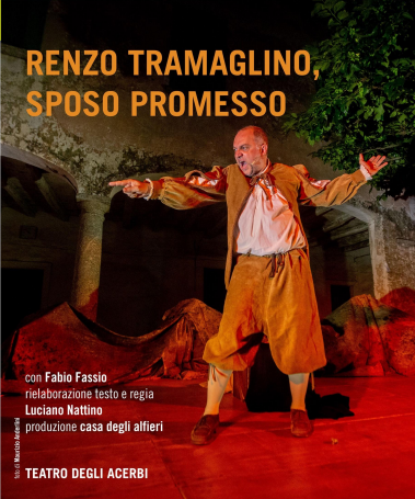 La Ginestra presenta “Renzo Tramaglino, sposo promesso”