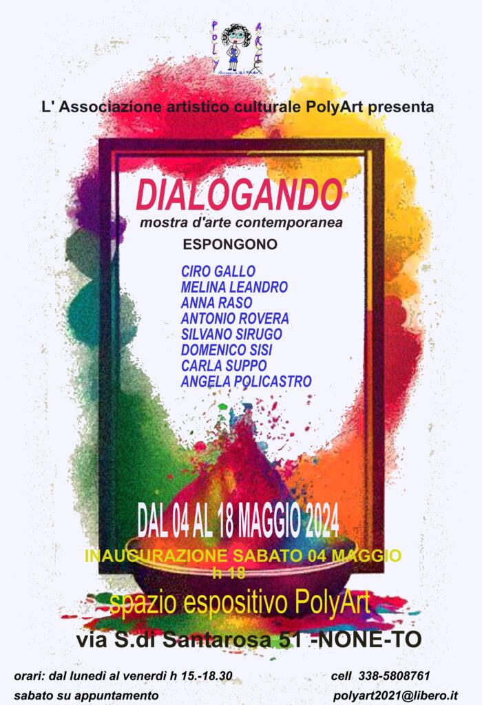 Dal 4 al 18 maggio si terrà la mostra d’arte “DIALOGANDO”